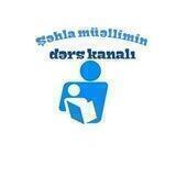 ²Şəhla müəllimin📖 dərs kanalı 📖