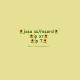 jasa ss/record (iphone xr & iphone 7)