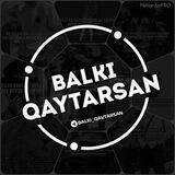 Balki Qaytarsan