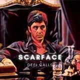 Scarface Defi Calls