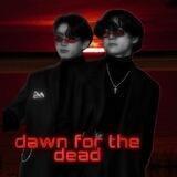 𝐷𝑎𝑤𝑛 𝑓𝑜𝑟 𝑡ℎ𝑒 𝑑𝑒𝑎𝑑