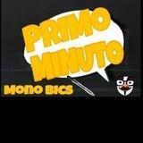 Primo Minuto-Mono Bics