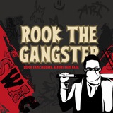 RT9: ROOK THE GANGSTER.