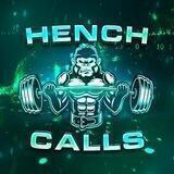Hench Calls