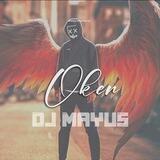 DJ MayuS OkeN🤕💔