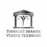 Toshkent Shahar Yuridik Texnikumi