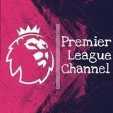 Premier League Channel 🏴󠁧󠁢󠁥󠁮󠁧󠁿