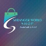 "STRANGER WORLD SHOP"