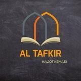 Al Tafkir | NAJOT KEMASI التفكير |TAFAKKUR