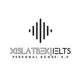 Xislatbek | IELTS