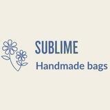 SUBLIME HANDMADE BAGS