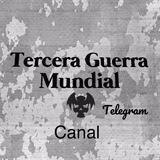 Tercera Guerra Mundial Guerras Canal
