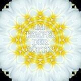 💛IM TEMPEL DER GÖTTIN💛