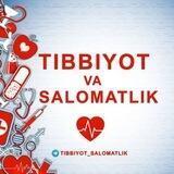 TIBBIYOT VA SALOMATLIK