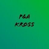 P&A kross