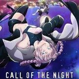 Call of the Night : Yofukashi no Uta