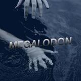 MEGALODON.