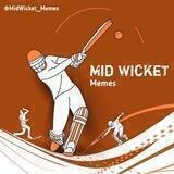 Mid Wicket - Memes