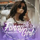 💜funny girl💜