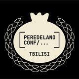 Peredelanoconf Tbilisi 09.09 🤌