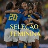 Seleção Feminina de Futebol