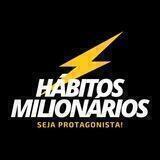 Hábitos Milionários
