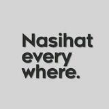 Nasihat Everywhere.