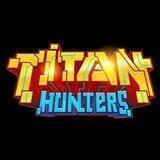 Titan Hunters Turkey 🇹🇷