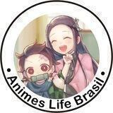 🔰Animes Life Brasil✨🌙