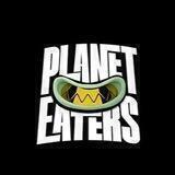 PLANET EATERS