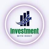 🚀 INVESTMENT WITH ROHIT🎯