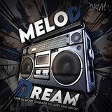 75. MELODREAM