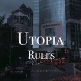 𝘜𝘵𝘰𝘱𝘪𝘢`Rules