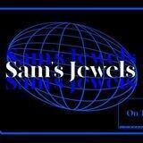 Sams Jewels testie.