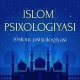 🍃 Islom psixologiyasi 🍂