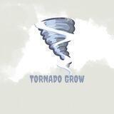 Tornado Grow