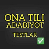 Majburiy Adabiyot Ona tili guruhi 🇺🇿