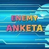 😉 Enemy Anketalar 🔥