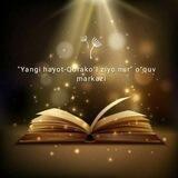 (Kanal)Yangi hayot-Qorakoʻl ziyo nur oʻquv markazi