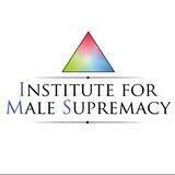 Institute for Male Supremacy