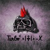 Turbo ⷩ•|𖠧|•‌~X