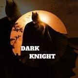 DARK KNIGHT