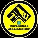🏗 Qurilishda Maslahatlar N1🏛