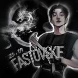``𝑭𝑨𝑺𝑻𝑶𝑽𝑺𝑲𝑰𝑬.