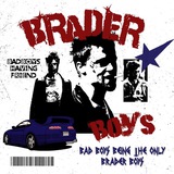 BRADERBOYS [VAKUM].