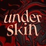 Under Skin Party