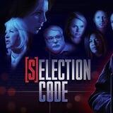 [S]ELECTION CODE