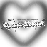 UPSUBS BOOSTER : OPEN