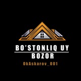Bo’stonliq Uy Bozor OkAskarov_001Gruppa