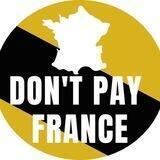Don't Pay FRANCE